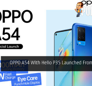 OPPO A54 With Helio P35 Launched From RM599 34