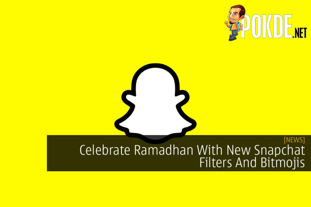 Snapchat Ramadhan AR Filter Bitmoji