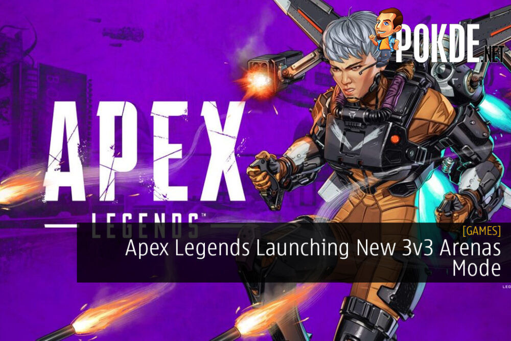 Apex Legends Launching New 3v3 Arenas Mode