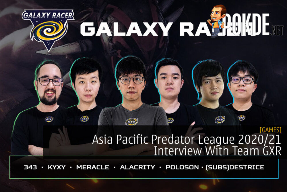 Asia Pacific Predator League 2020/21 Interview With Team GXR