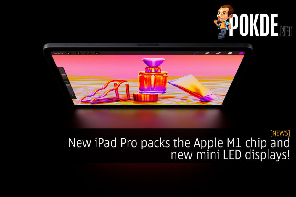 new iPad Pro 2021 apple m1 mini led display cover