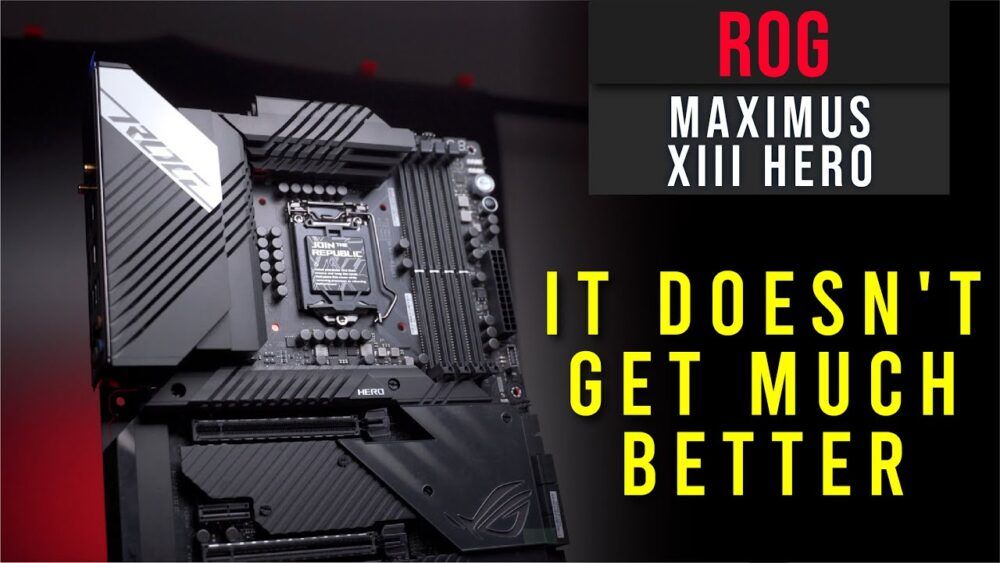 ROG Maximus XIII HERO Overview - It doesn't get much better than this 20