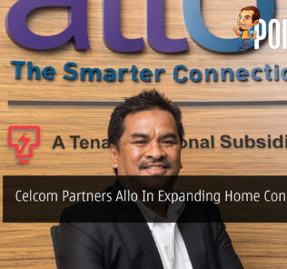 Celcom Partners Allo In Expanding Home Connectivity Services 28