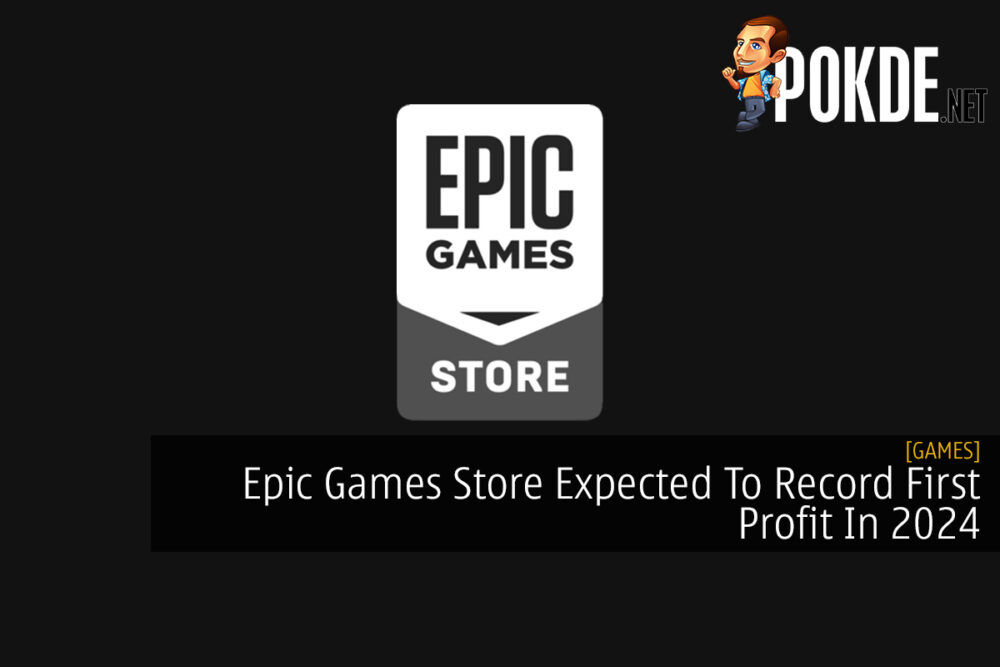 Epic Games Store Expected To Record First Profit In 2024 26