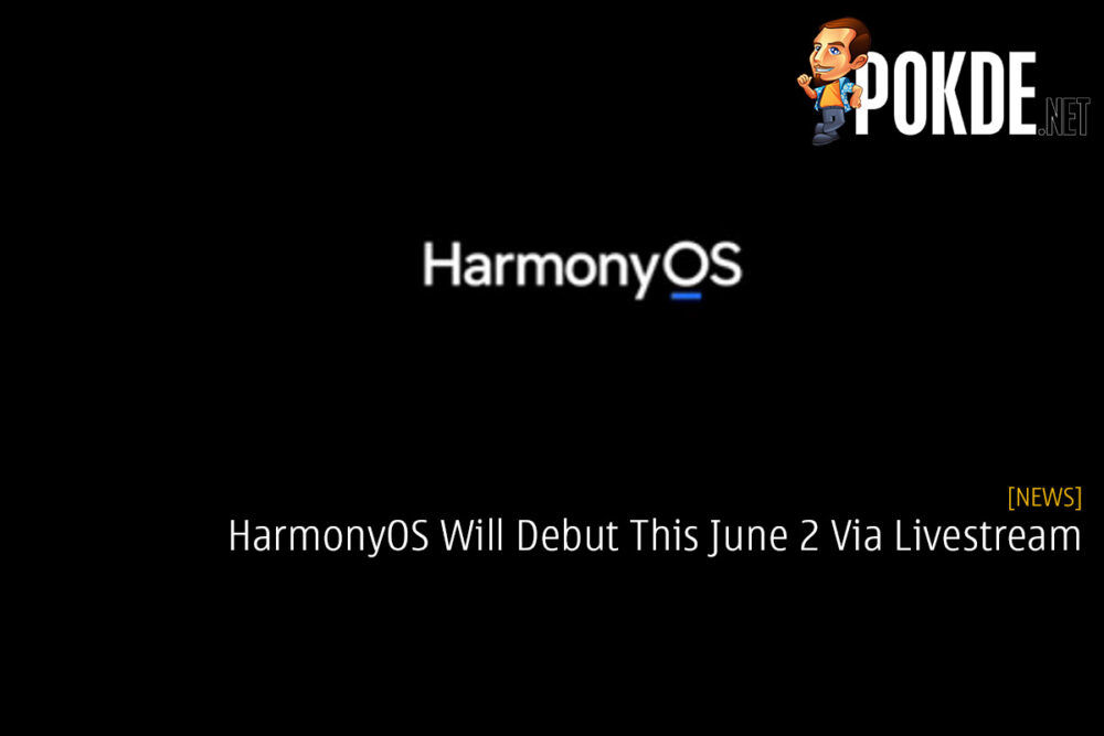 HarmonyOS Will Debut This June 2 Via Livestream 28