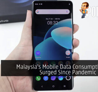 Malaysia's Mobile Data Consumption Has Surged Since Pandemic Started 33