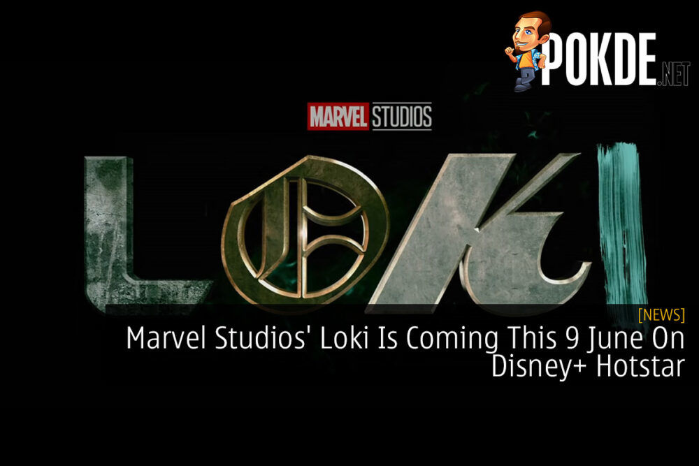 Marvel Studios' Loki Is Coming This 9 June On Disney+ Hotstar 22