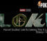 Marvel Studios' Loki Is Coming This 9 June On Disney+ Hotstar 23
