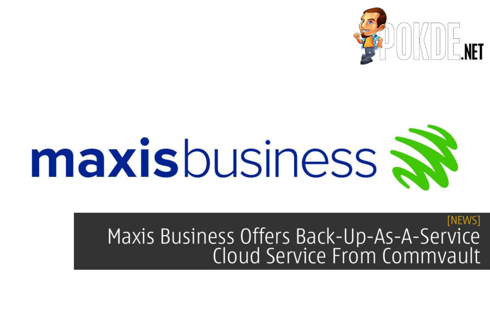 Maxis Business Back-Up-As-A-Service Commvault cover