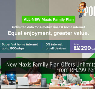 New Maxis Family Plan Offers Unlimited Data From RM299 Per Month 31