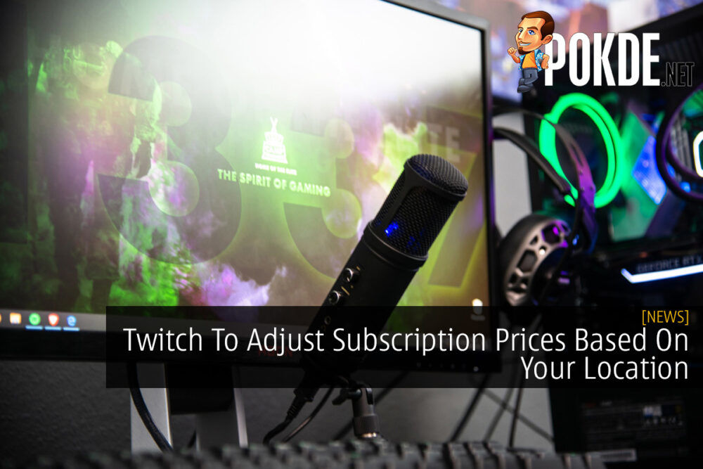 Twitch To Adjust Subscription Prices Based On Your Location 26