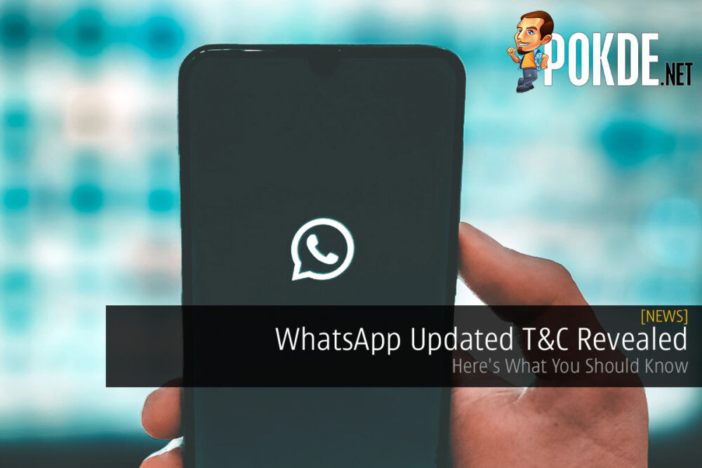 WhatsApp Updated T&C Revealed — Here's What You Should Know 24