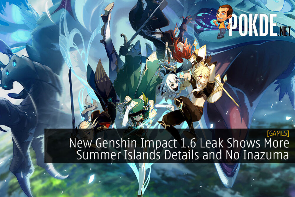 New Genshin Impact 1.6 Leak Shows More Summer Islands Details and No Inazuma