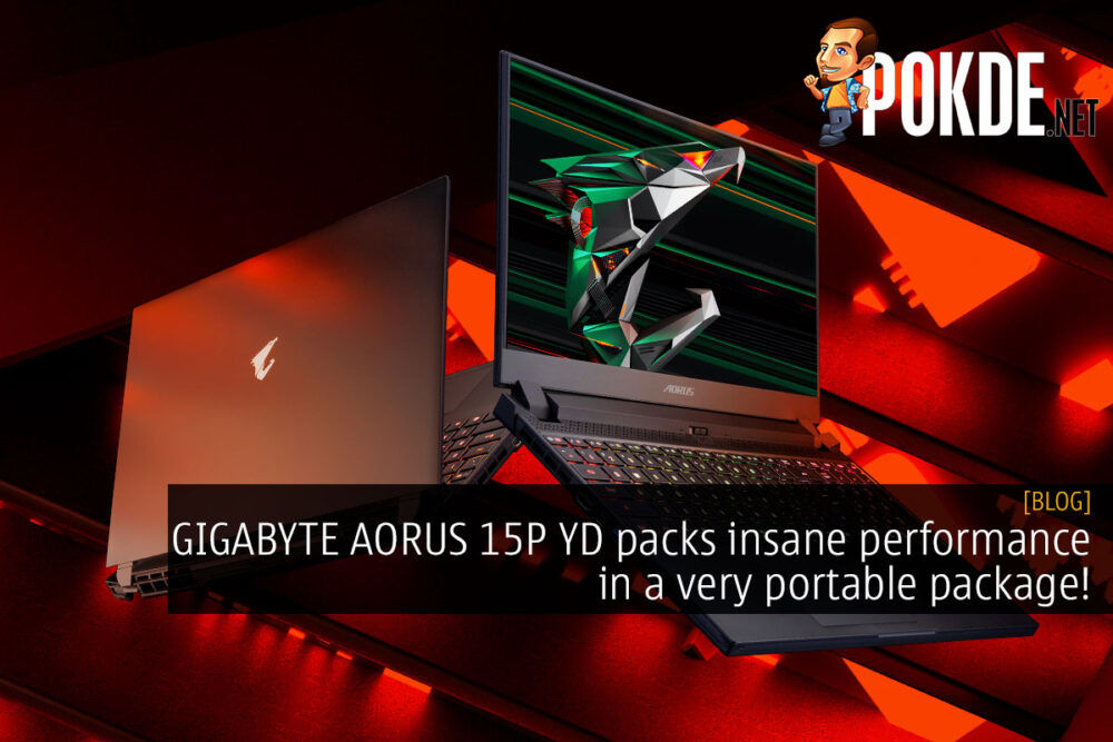 GIGABYTE AORUS 15P YD packs insane performance in a very portable package! 20
