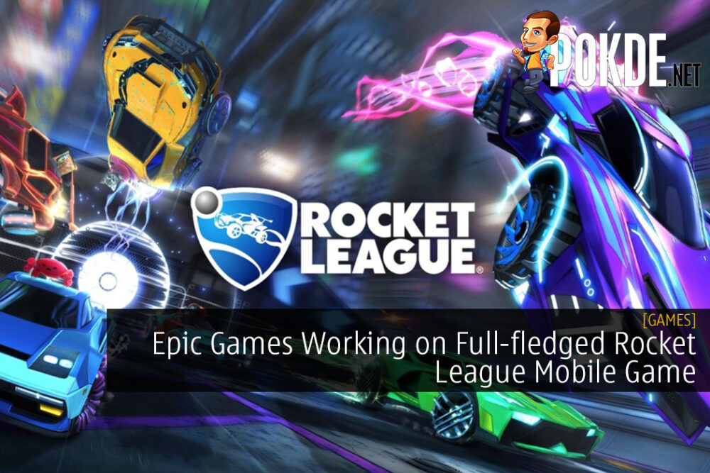 Epic Games Working on Full-fledged Rocket League Mobile Game