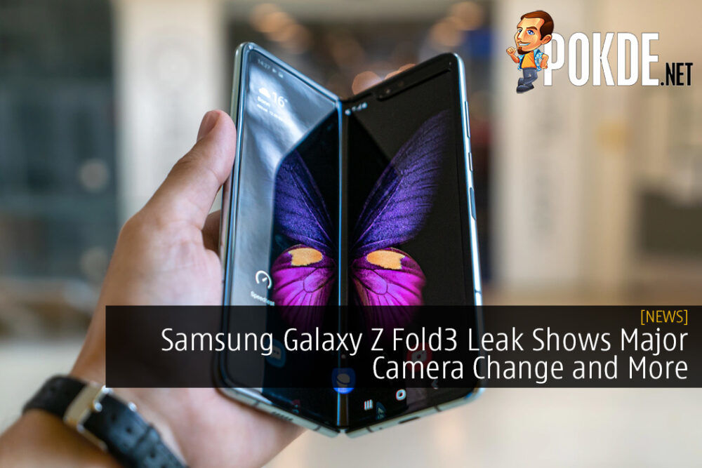 Samsung Galaxy Z Fold3 Leak Shows Major Camera Change and More