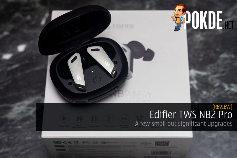 Edifier TWS NB2 Pro Review — a few small but significant upgrades 32