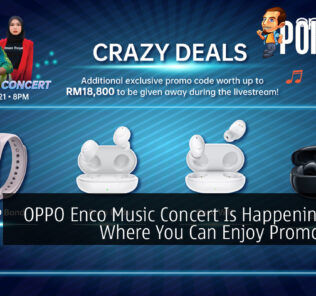 OPPO Enco Music Concert Is Happening Soon Where You Can Enjoy Promo Codes 23