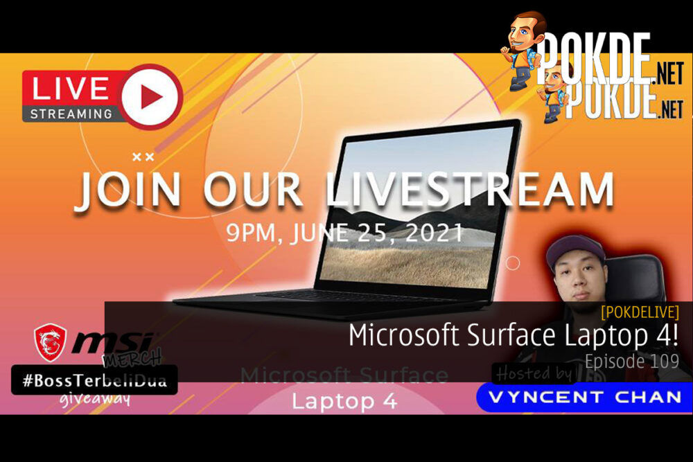 PokdeLIVE 109 — Microsoft Surface Laptop 4! 31