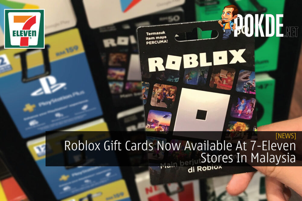 Roblox Gift Cards Now Available At 7-Eleven Stores In Malaysia 25