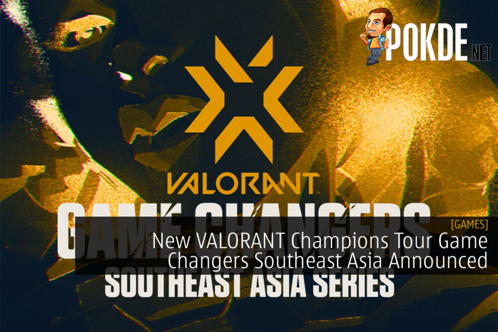 VALORANT Champions Tour Game Changers Southeast Asia cover