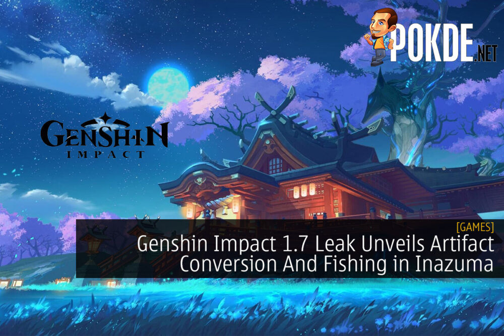 Genshin Impact 1.7 Leak Unveils Artifact Conversion And Fishing in Inazuma 25