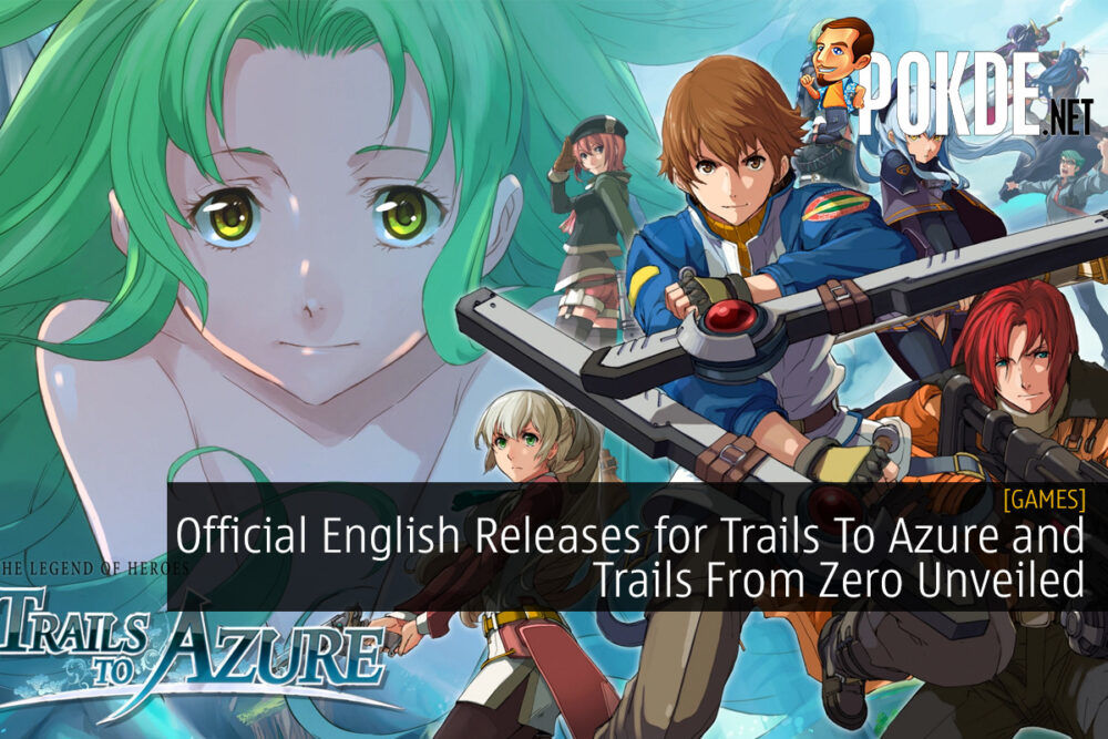Official English Releases for Trails To Azure and Trails From Zero Unveiled