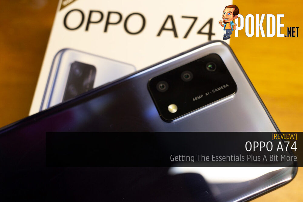 OPPO A74 Review — Getting The Essentials Plus A Bit More 31