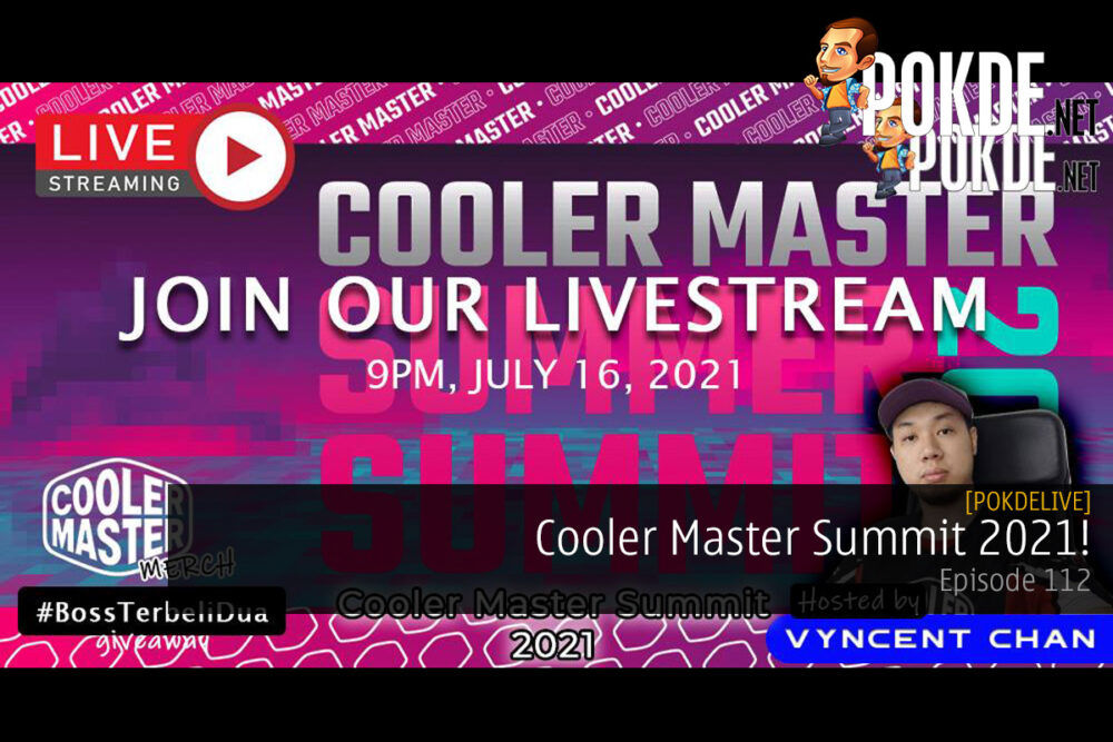 PokdeLIVE 112 — Cooler Master Summit 2021! 24