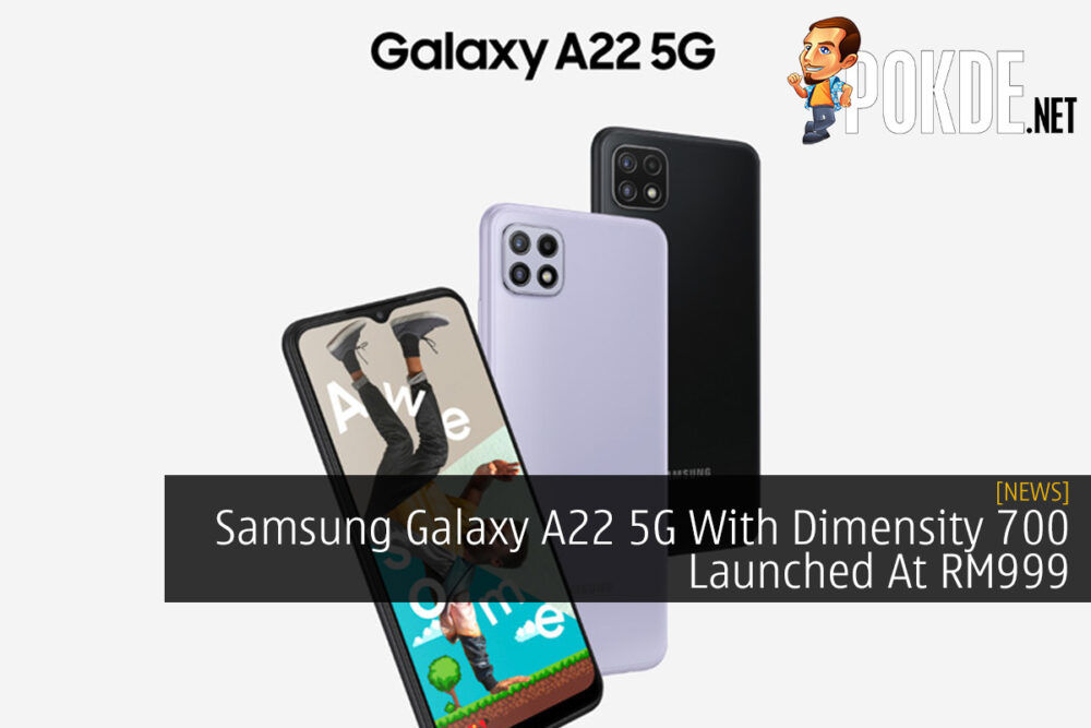 Samsung Galaxy A22 5G With Dimensity 700 Launched At RM999 26