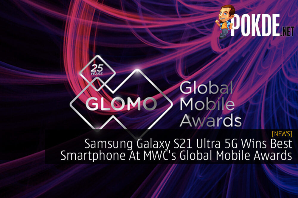 Samsung Galaxy S21 Ultra 5G GLOMO Awards cover