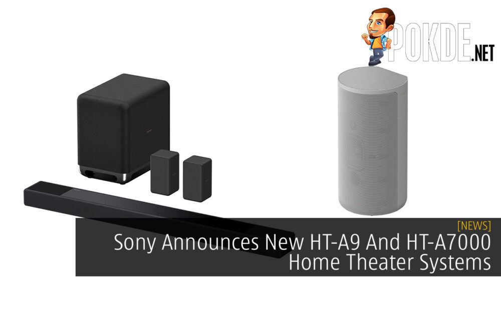 Sony HT-A9 and HT-A7000 home theatre systems cover