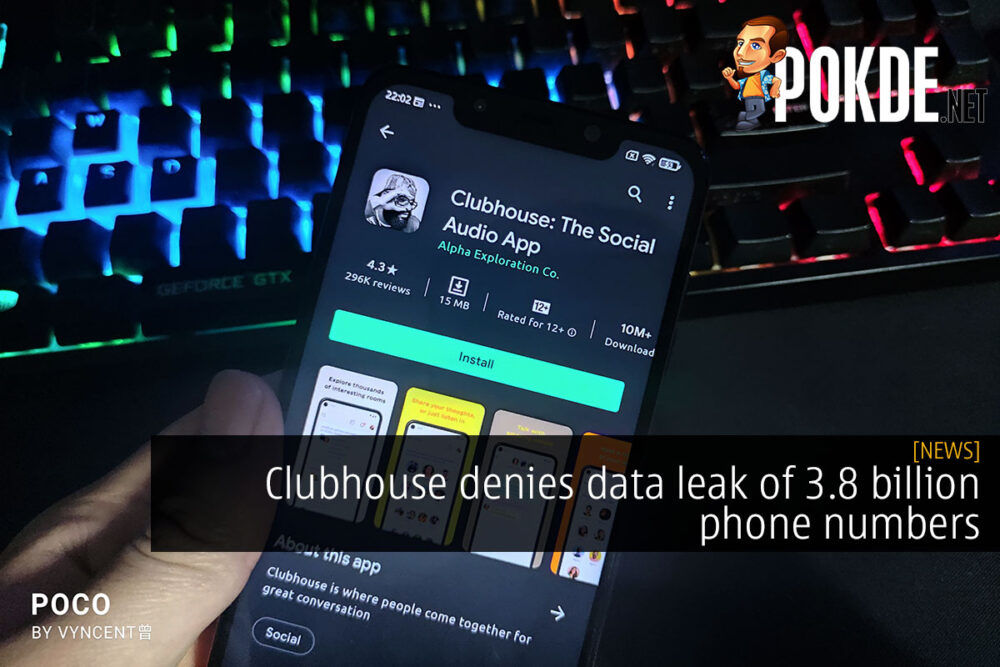 Clubhouse denies data leak of 3.8 billion phone numbers 29