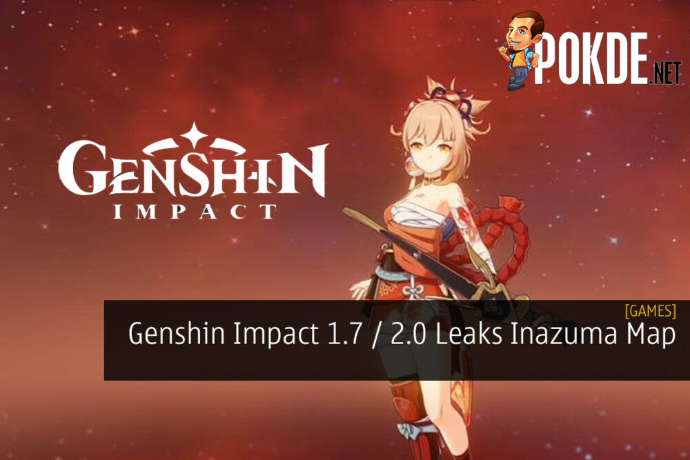 Genshin Impact 1.7 / 2.0 Leak Reveals Inazuma Map in its Entirety