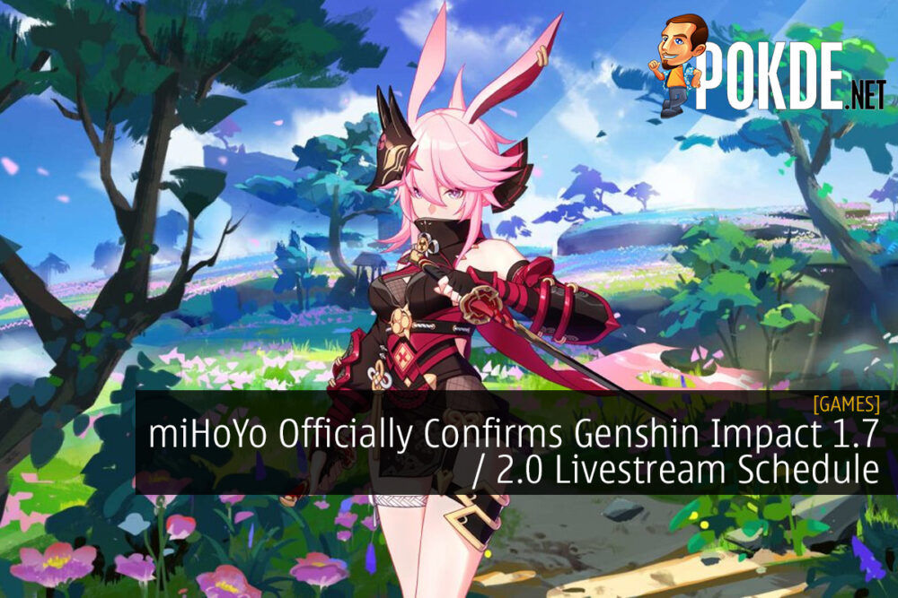 miHoYo Officially Confirms Genshin Impact 1.7 / 2.0 Livestream Schedule