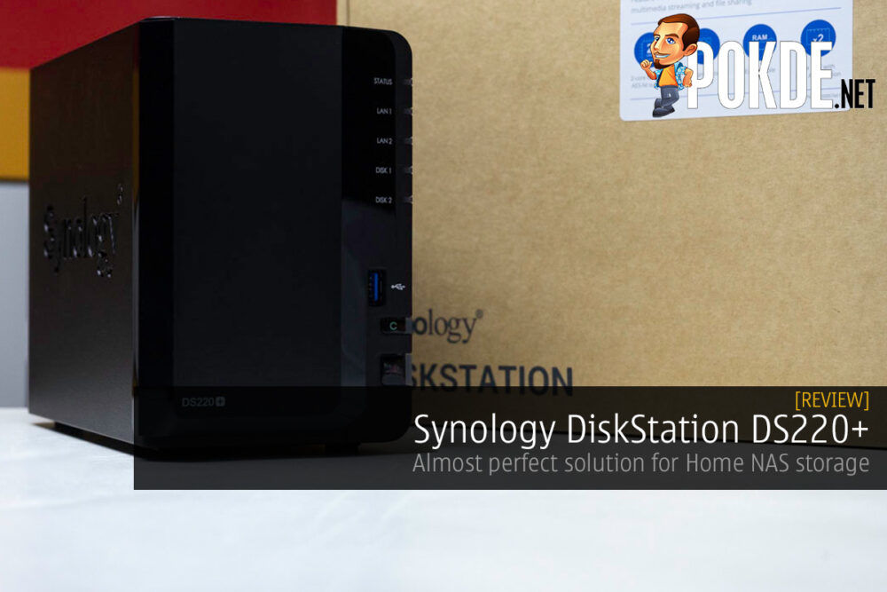 Synology DiskStation DS220+ Review – Almost perfect solution for Home NAS storage with Seagate IronWolf 30