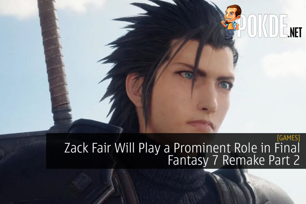 Zack Fair Will Play a Prominent Role in Final Fantasy 7 Remake Part 2