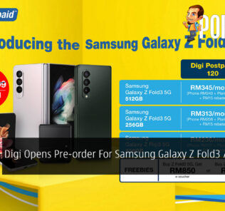 Digi Opens Pre-order For Samsung Galaxy Z Fold3 And Flip3 34