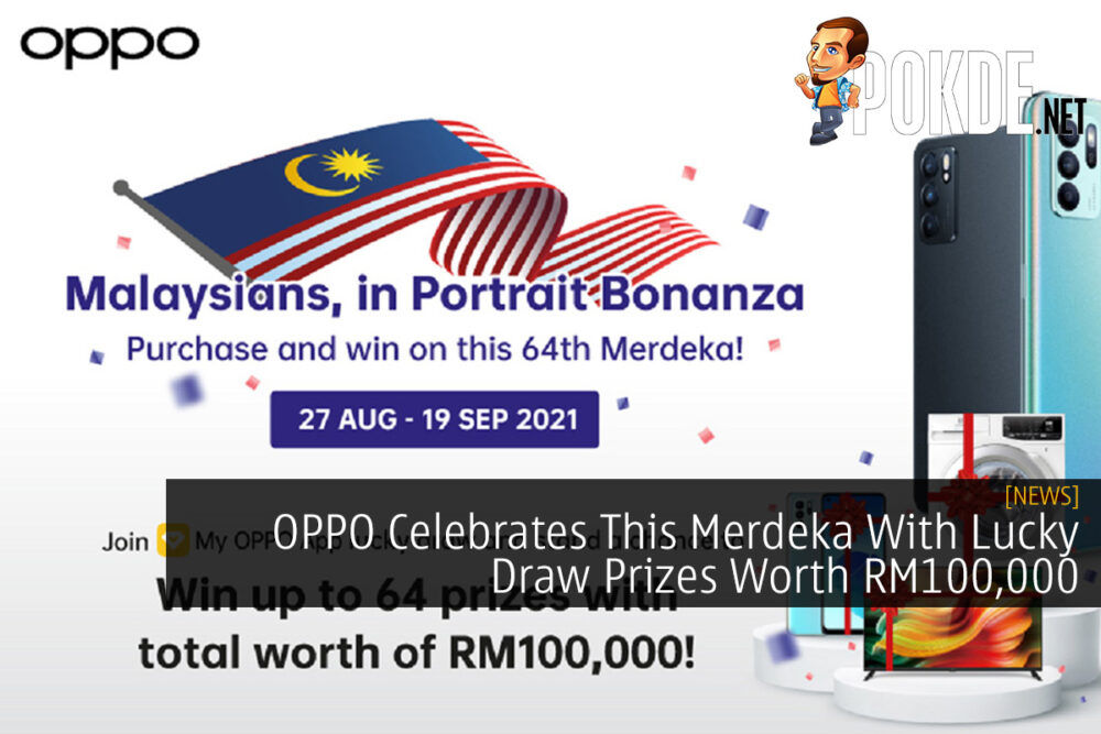 OPPO Celebrates This Merdeka With Lucky Draw Prizes Worth RM100,000 26