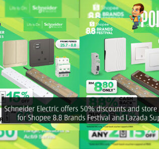 Schneider Electric offers 50% discounts and store vouchers for Shopee 8.8 Brands Festival and Lazada Super Sales! 32