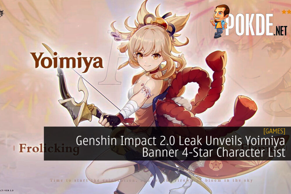 Genshin Impact 2.0 Leak Unveils Yoimiya Banner 4-Star Character List