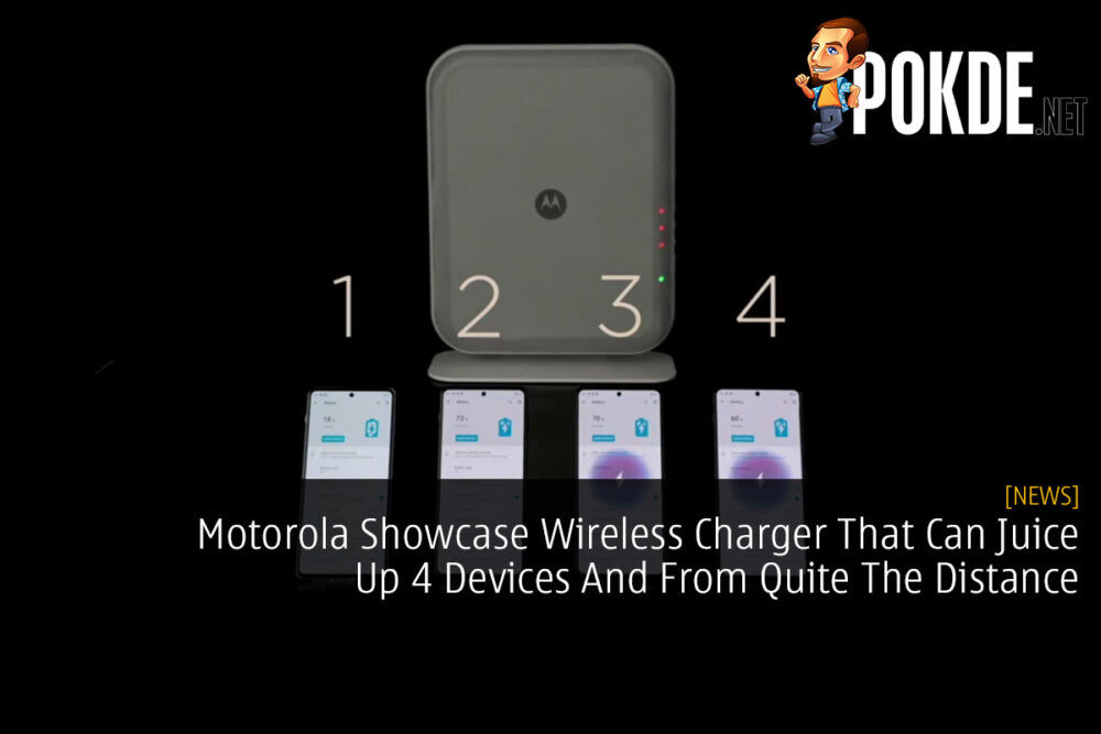 Motorola Showcase Wireless Charger That Can Juice Up 4 Devices And From Quite The Distance 26