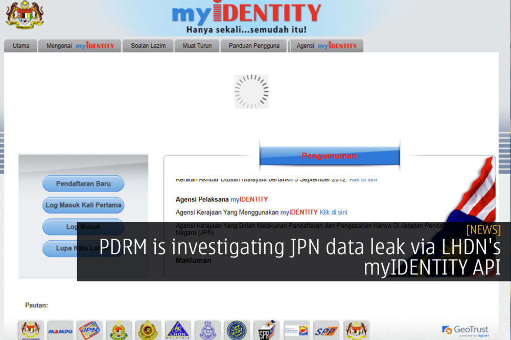 PDRM is investigating JPN data leak via LHDN's myIDENTITY API 31