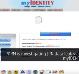 PDRM is investigating JPN data leak via LHDN's myIDENTITY API 31