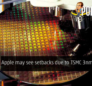 Apple may see setbacks due to TSMC 3nm delays 35