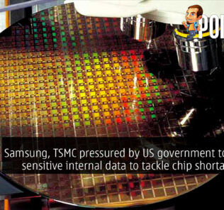 Samsung, TSMC pressured by US government to submit sensitive internal data to tackle chip shortage issue 26