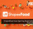 ShopeeFood Now Opening Registrations for Food Vendors