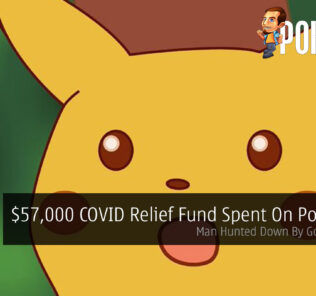 $57,000 COVID Relief Fund Spent On Pokemon — Man Hunted Down By Government! 26