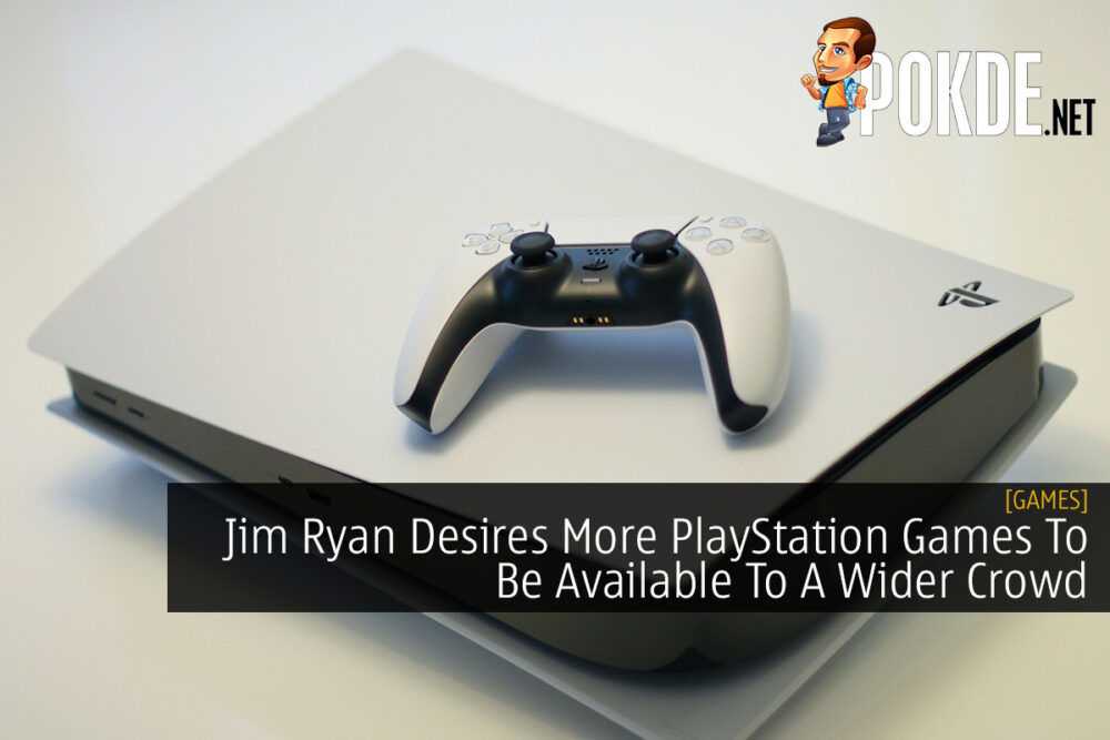 Jim Ryan Desires More PlayStation Games To Be Available To A Wider Crowd 27