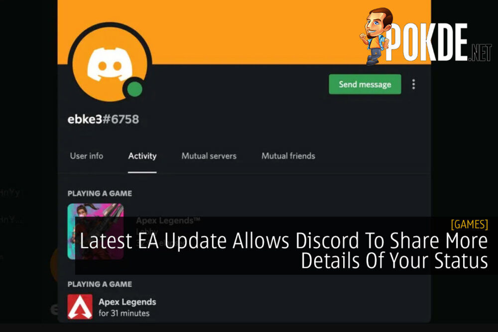 Latest EA Update Allows Discord To Share More Details Of Your Status 27